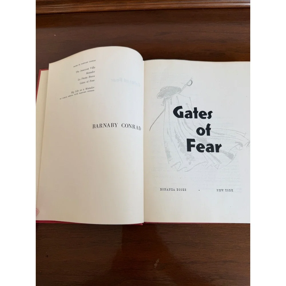 Gates of Fear‎ Barnaby Conrad 1957 First Edition 1st Printing Bullfighting Book